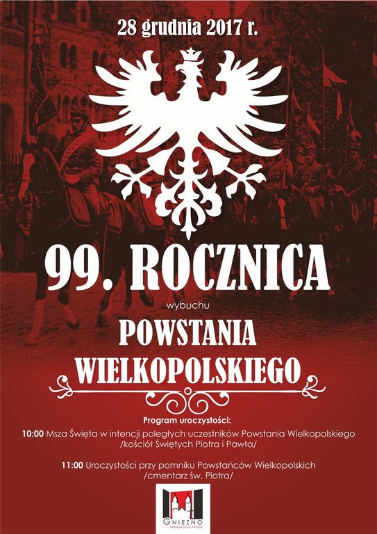 Zapowiedź uroczystości 99. rocznicy wybuchu Powstania Wielkopolskiego w Gnieźnie
